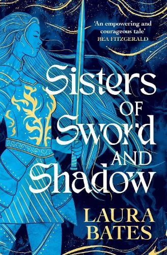 Sisters of Sword and Shadow - Book 1 in the Duology