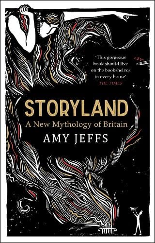 Storyland - A New Mythology of Britain