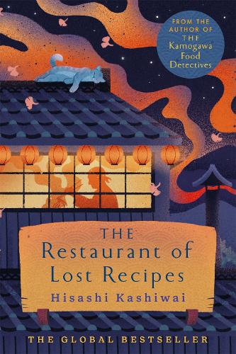 The Restaurant of Lost Recipes - The Kamogawa Food Detectives
