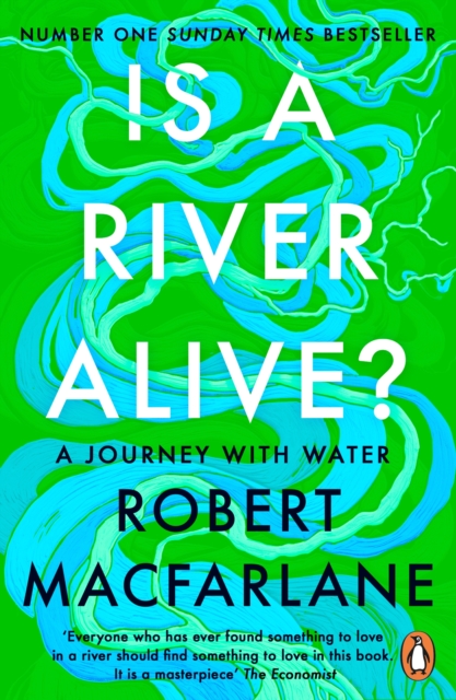Is A River Alive