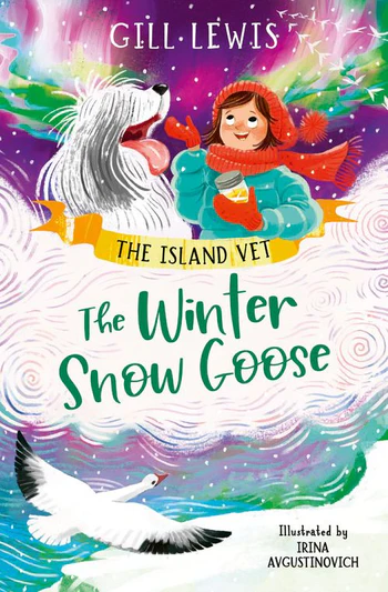 The Winter Snow Goose (The Island Vet 4)