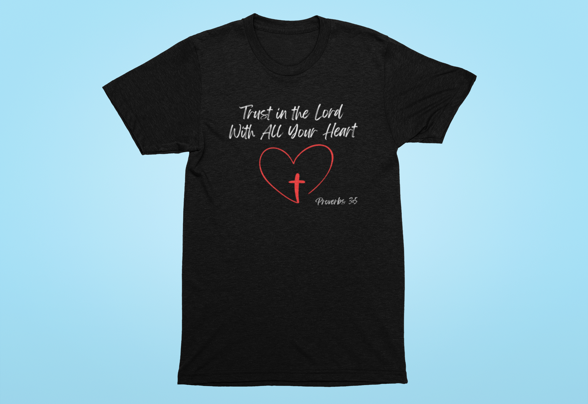 Inspirational T-Shirt
