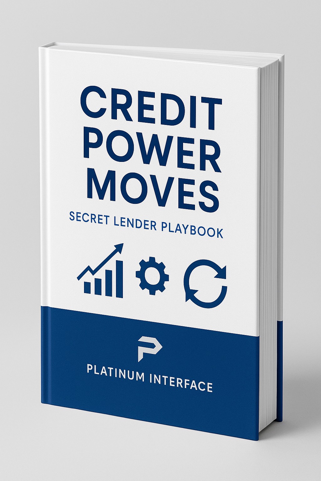Credit Power Moves: Secret Lender Playbook