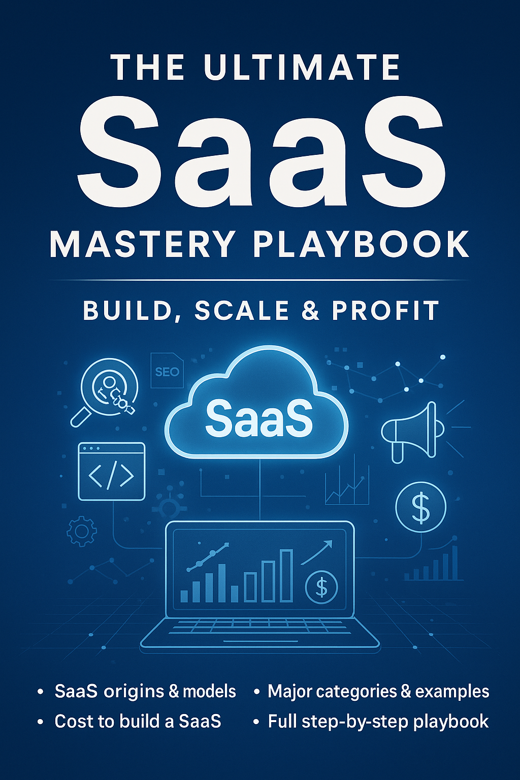  The Ultimate SaaS Mastery Playbook 