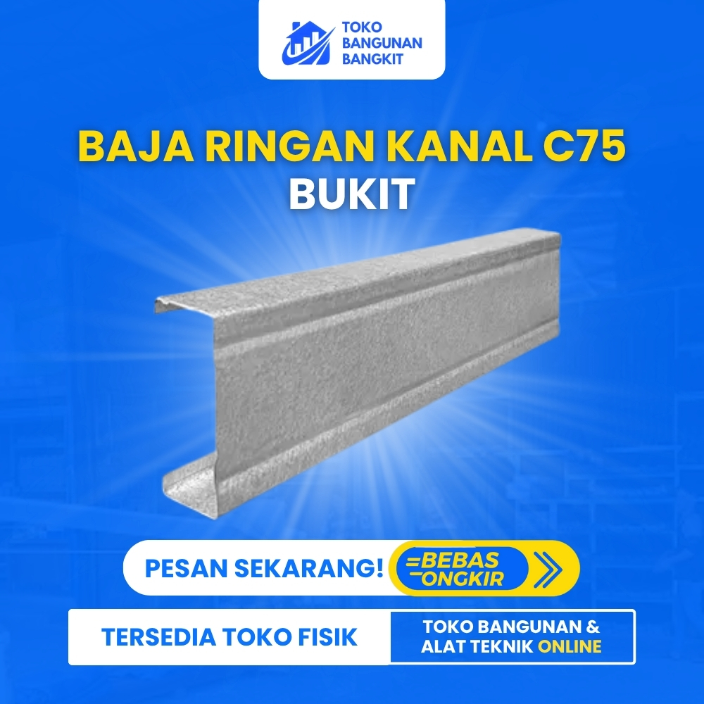 KANAL C75 TEBAL 0.75 MM BUKIT