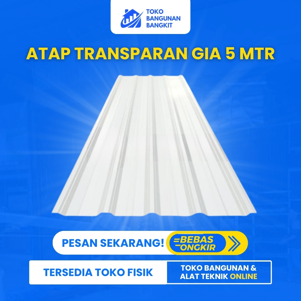 ATAP TRANSPARAN GIA 5 MTR