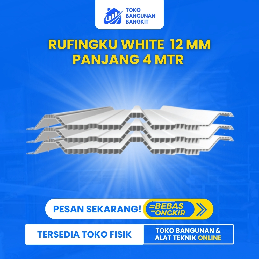 RUFINGKU WHITE  12 MM  PANJANG 4 MTR