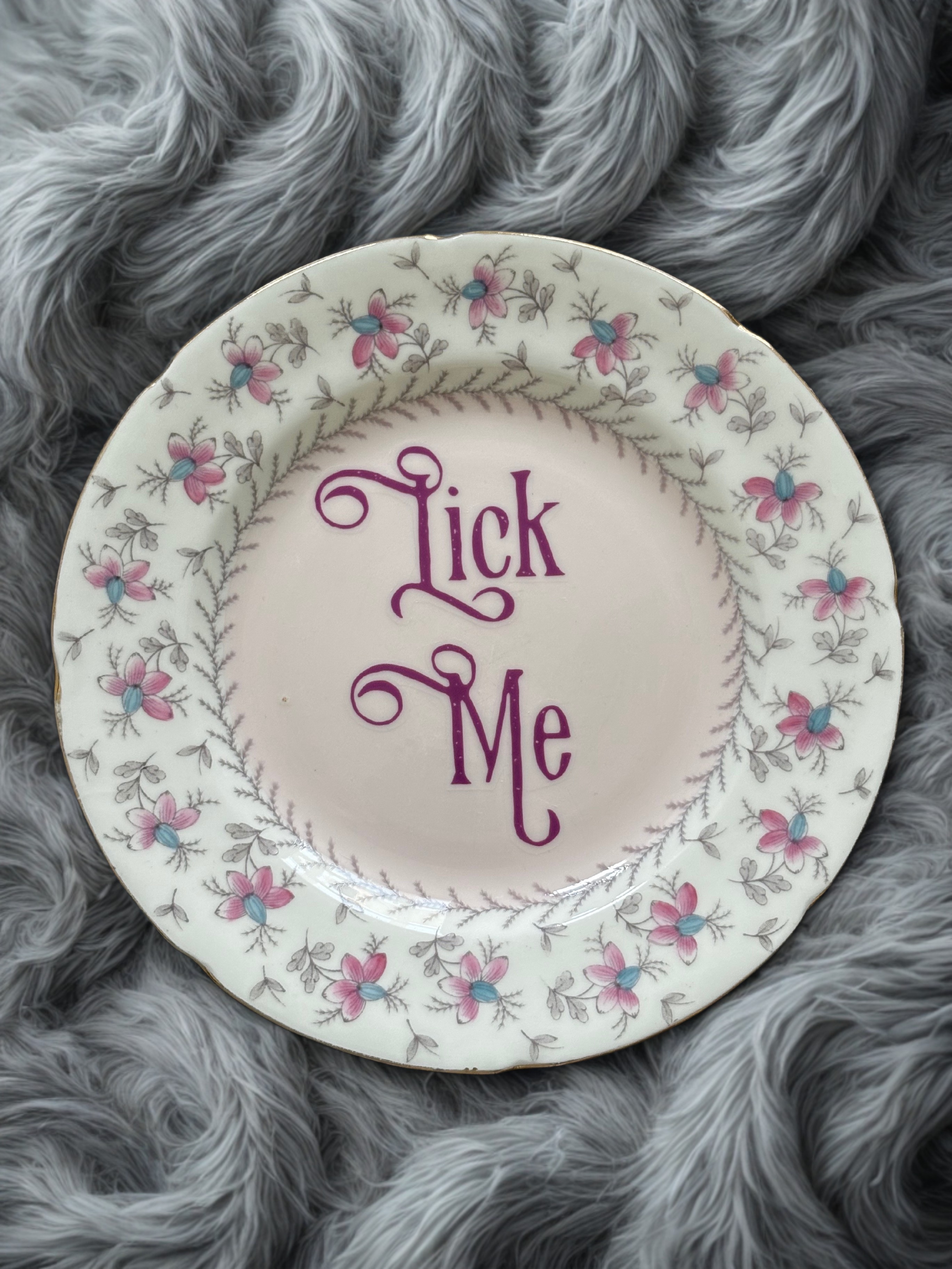 Lick Me - Vintage China  Plate