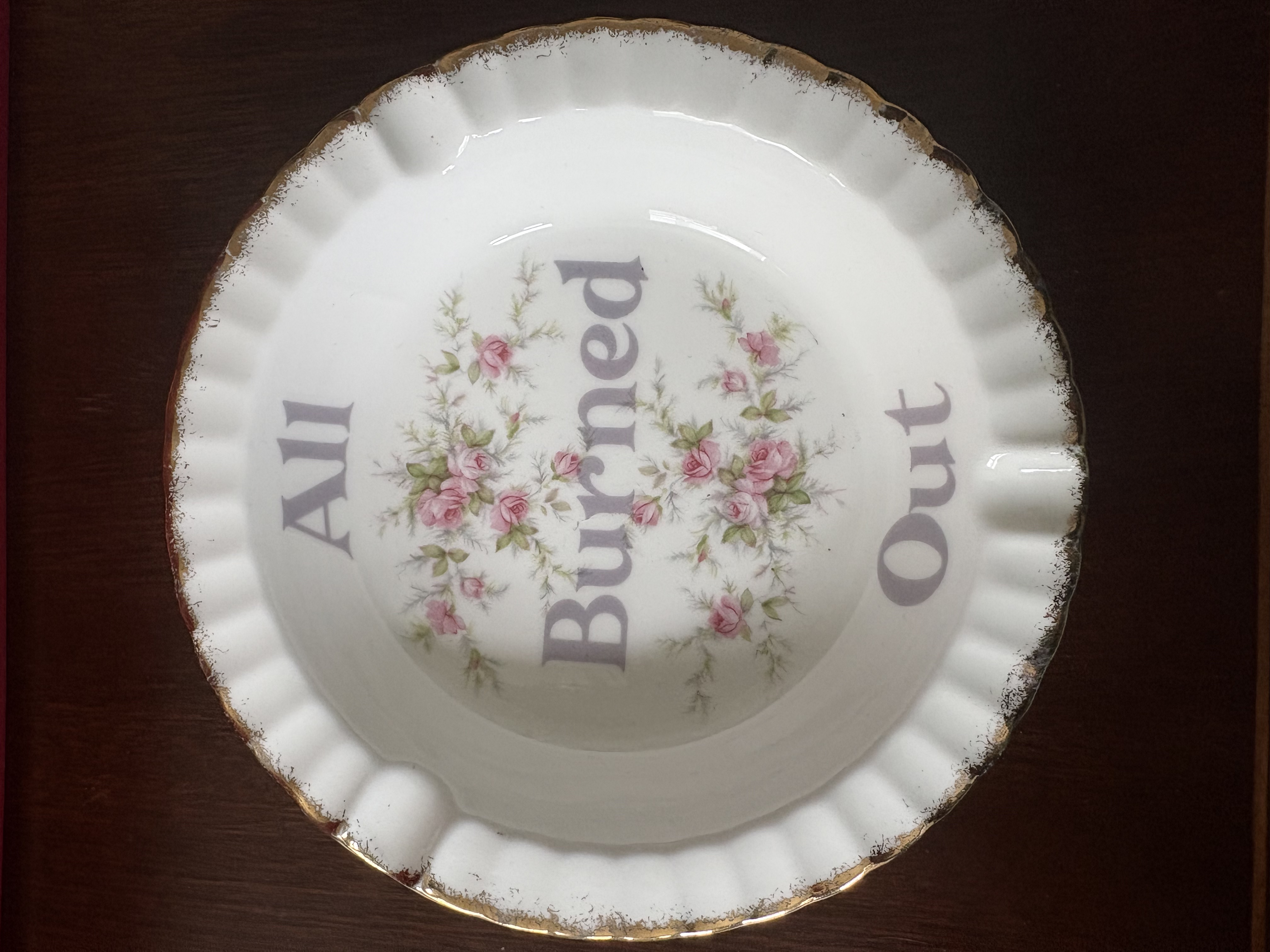 All Burned Out -  Vintage Ashtray