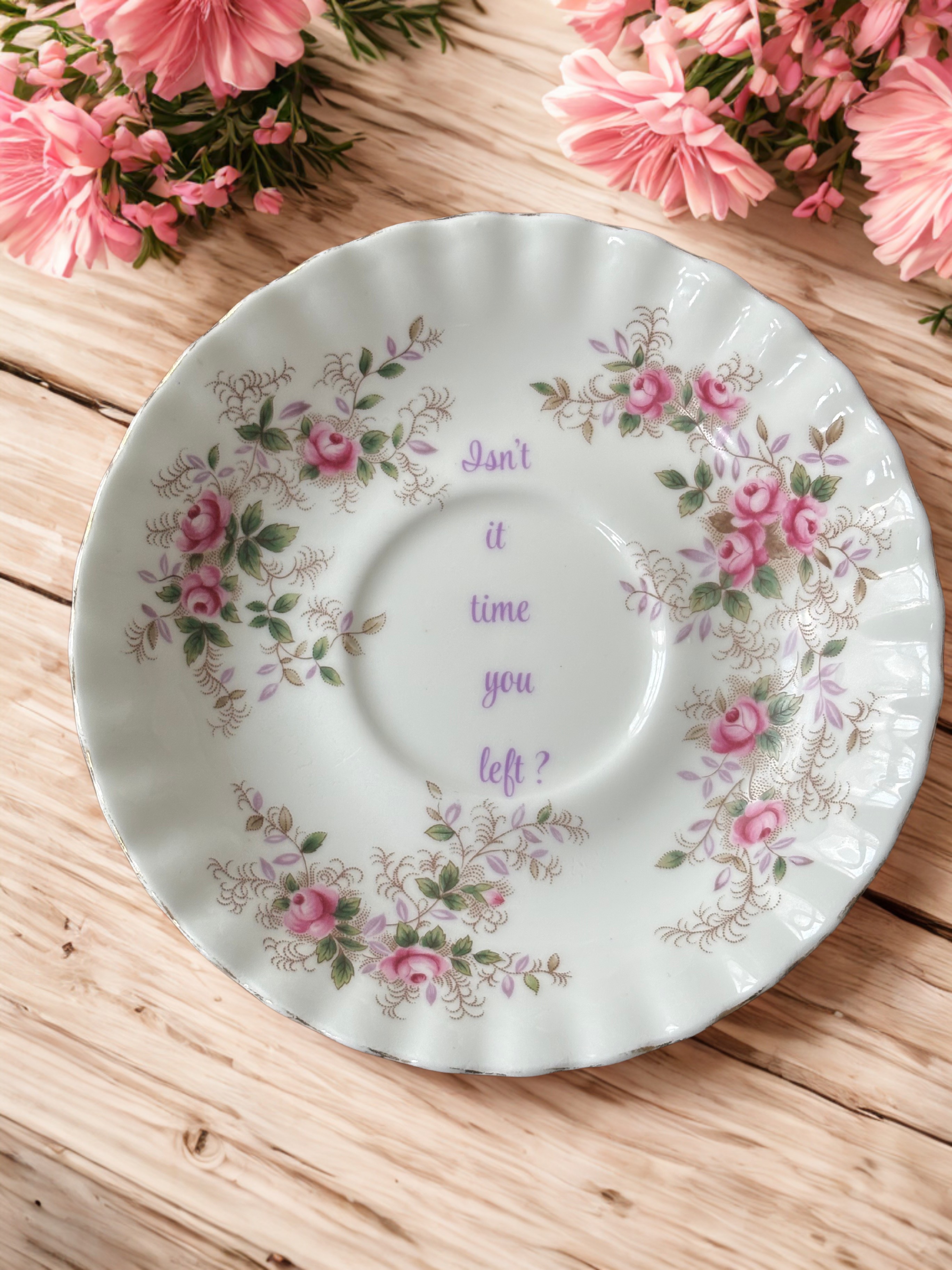 Isn't Time You Left? Vintage China Plate