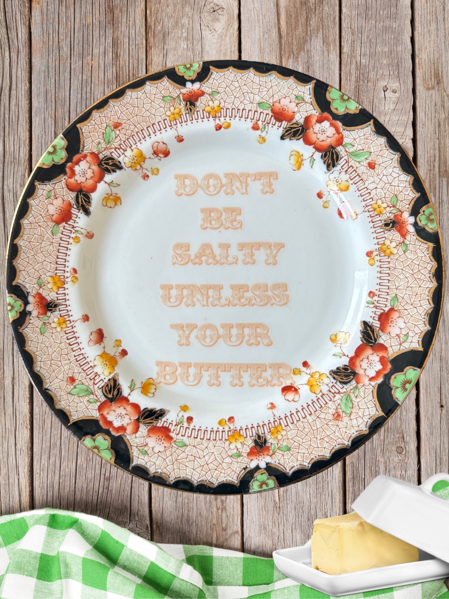 Don't Be Salty - Vintage China Plate