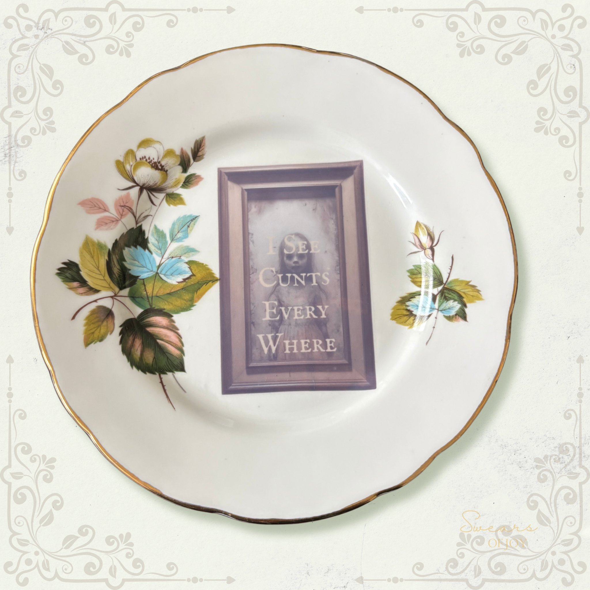 Vintage China Plate – I See Cunts Everywhere.