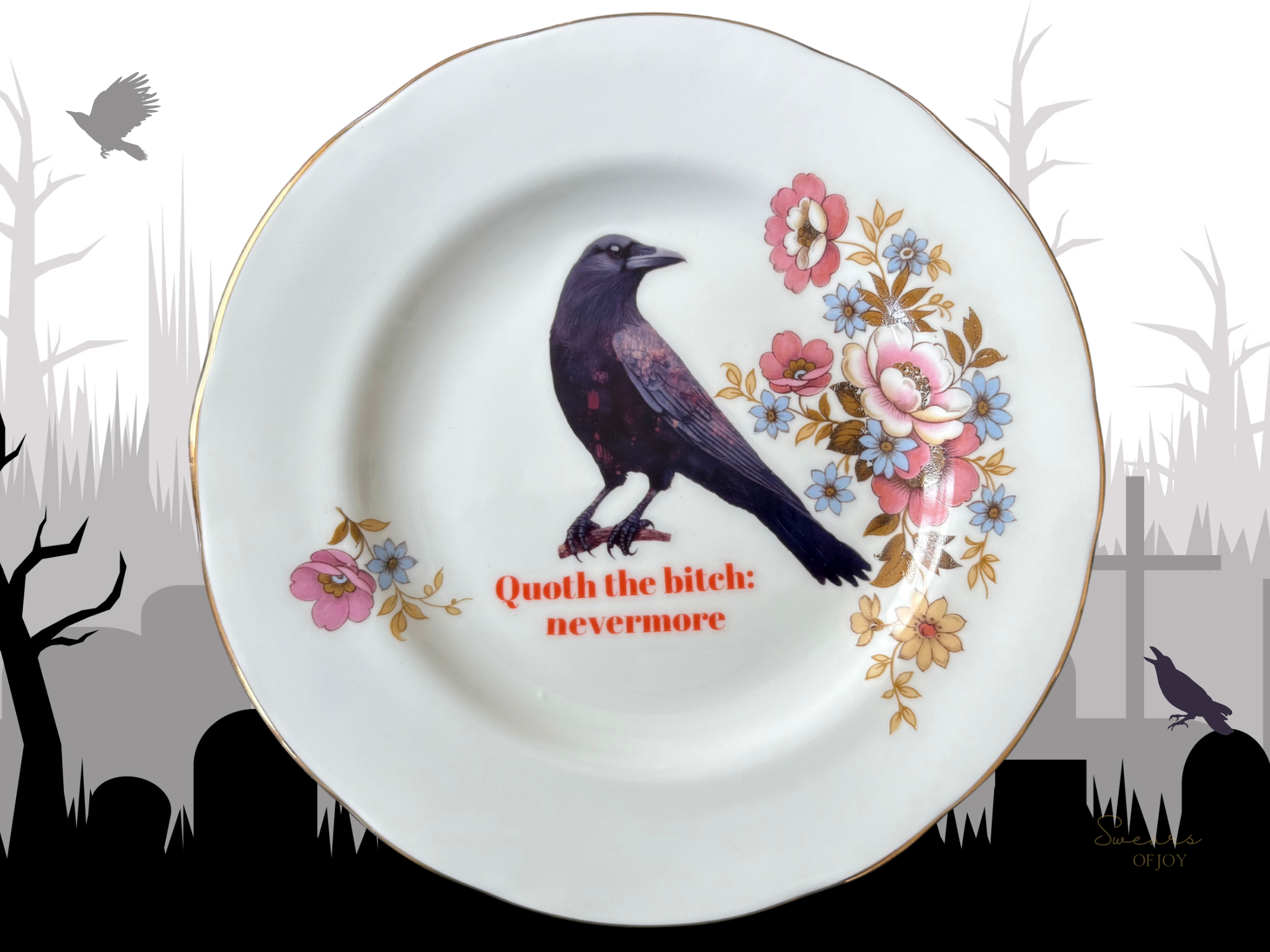 Vintage China Plate – Quoth the bitch: Nevermore