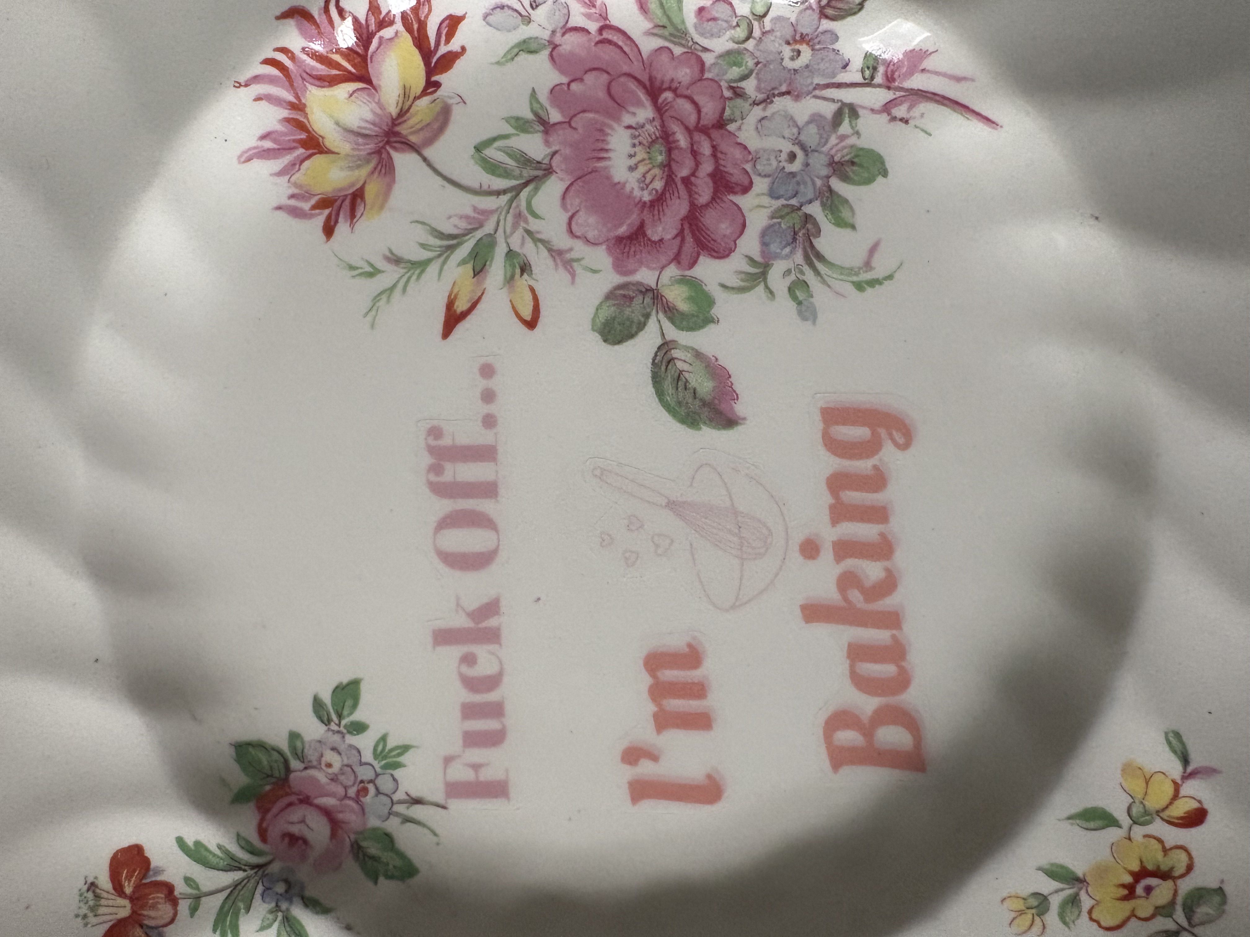 Fuck Off...I'm Baking - Vintage China Plate