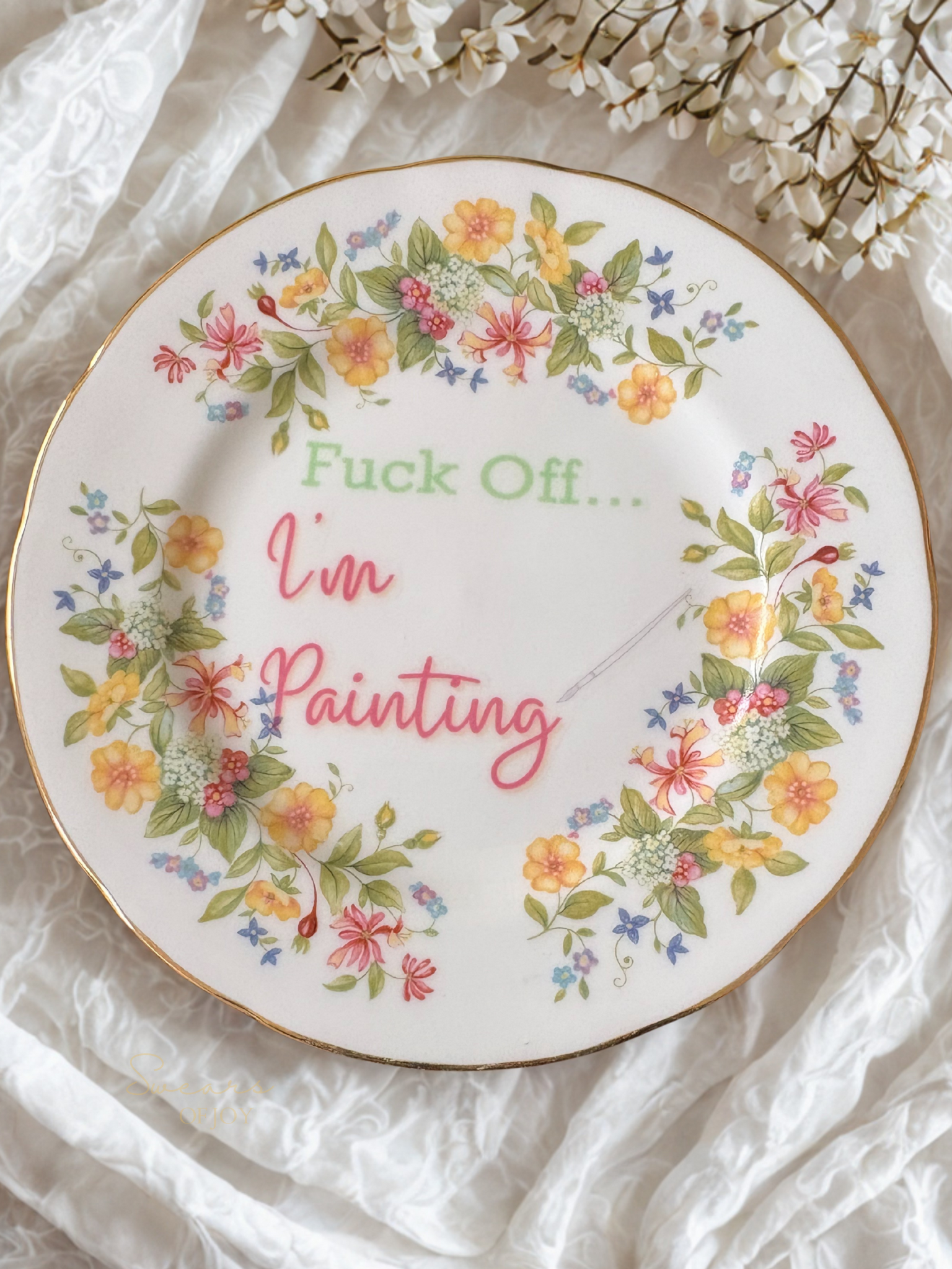 Fuck Off...I'm Painting - Vintage China Plate