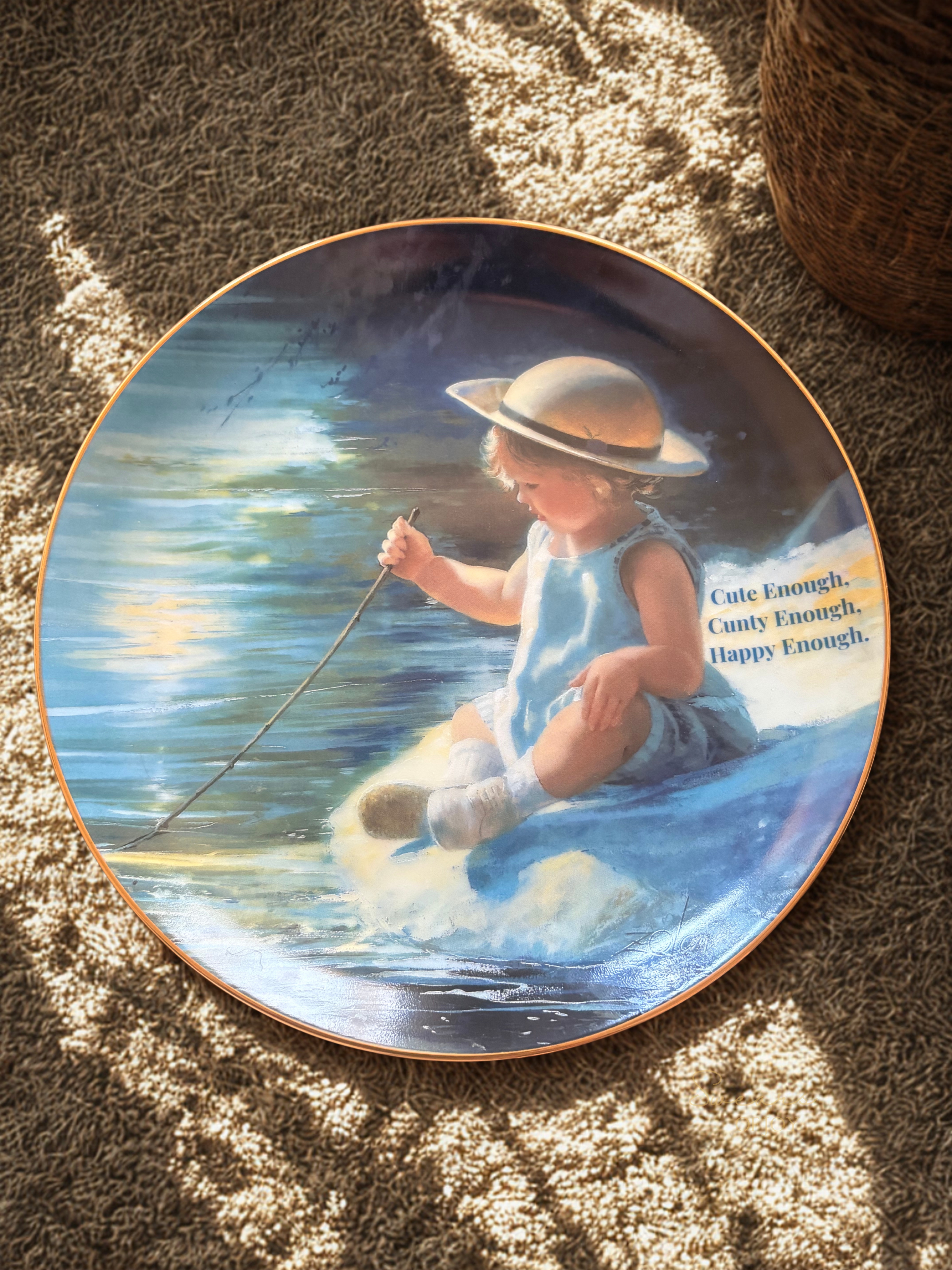 Cute Enough, Cunty Enough, Happy Enough - Vintage Picture Plate