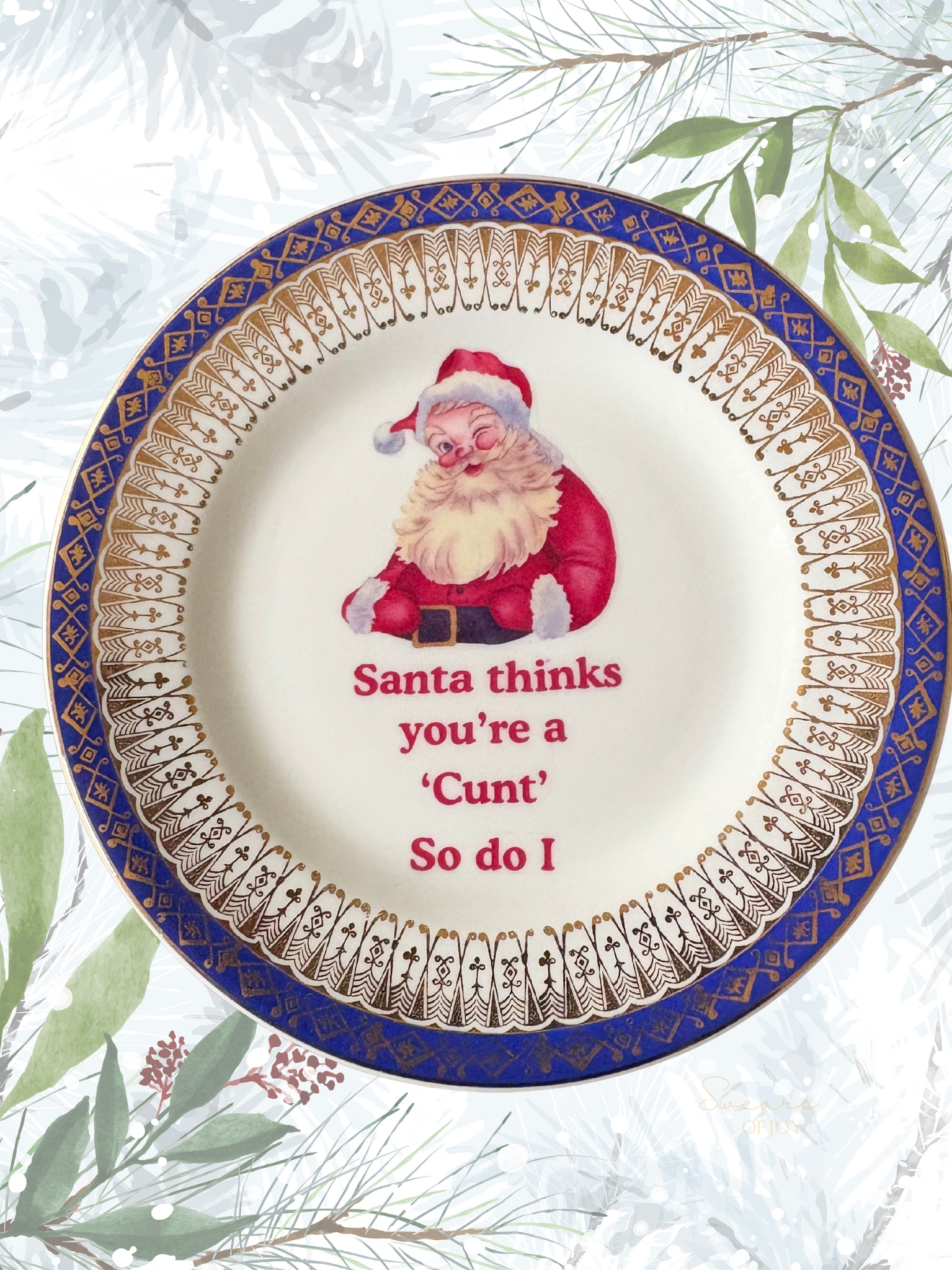 Santa Thinks You’re a Cunt, So Do I – Vintage China Plate