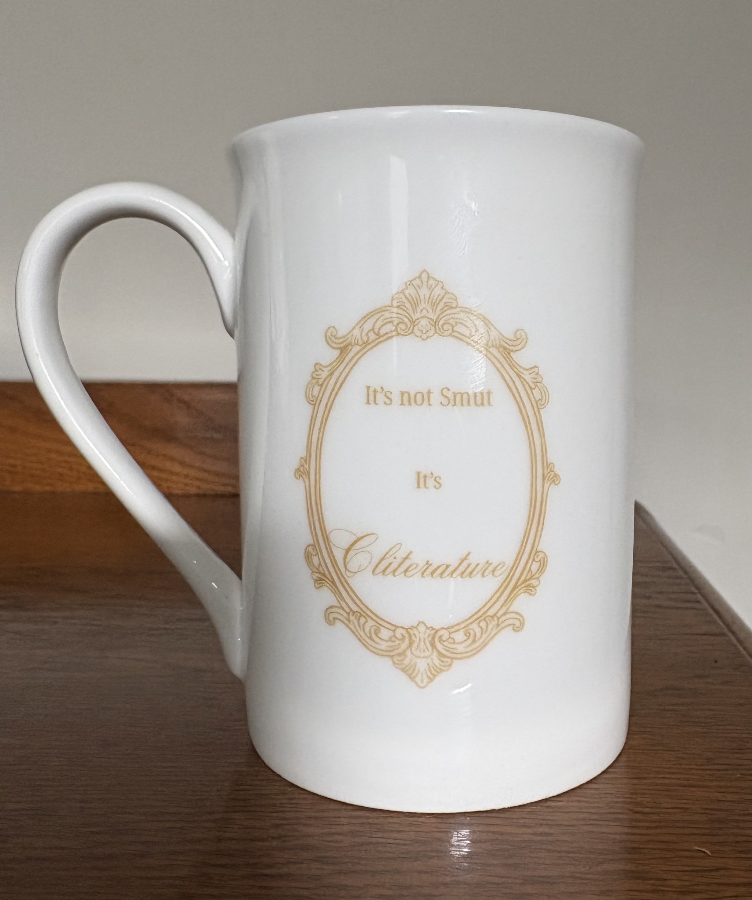 It’s Not Smut, It’s Cliterature | Fine Bone China Mug