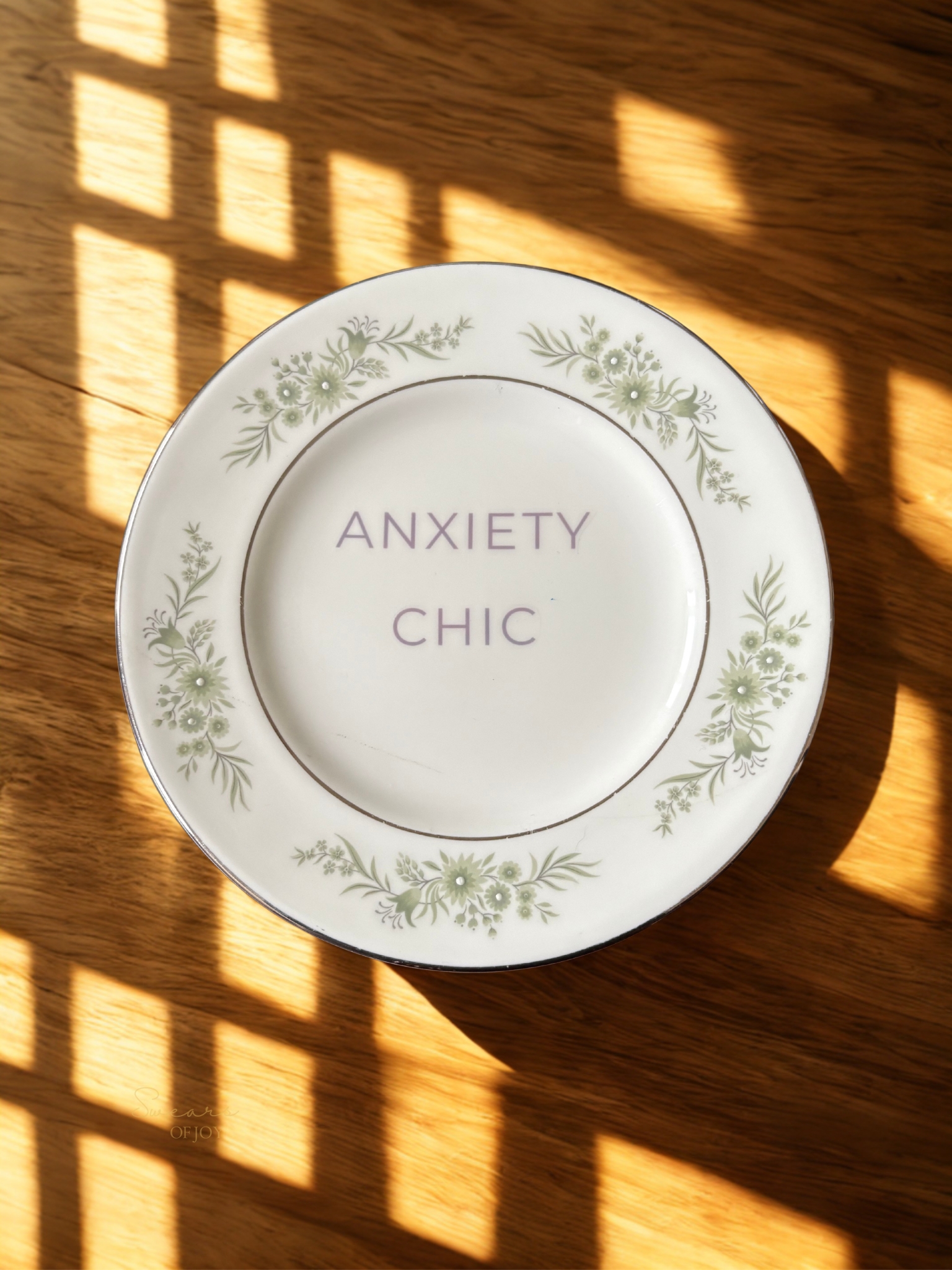 Anxiety Chic - Vintage China Plate