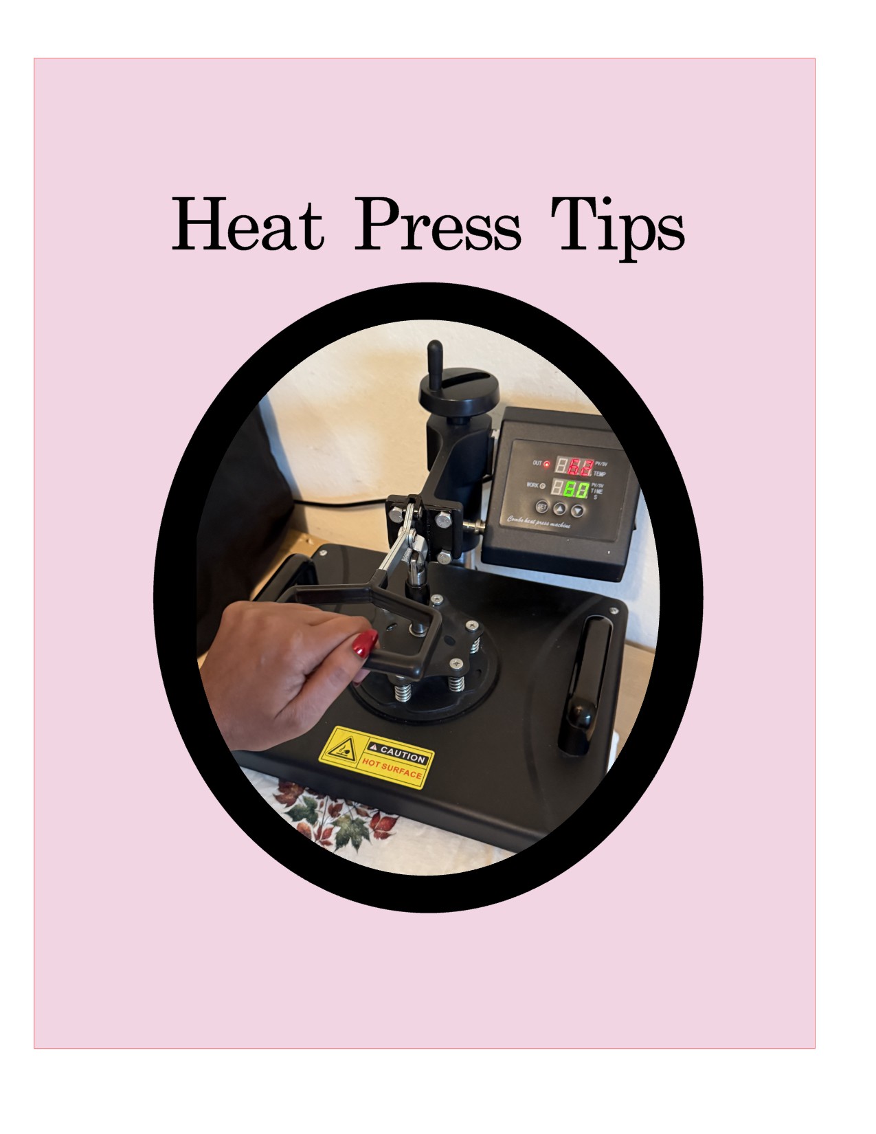 Heat Press Checklist 