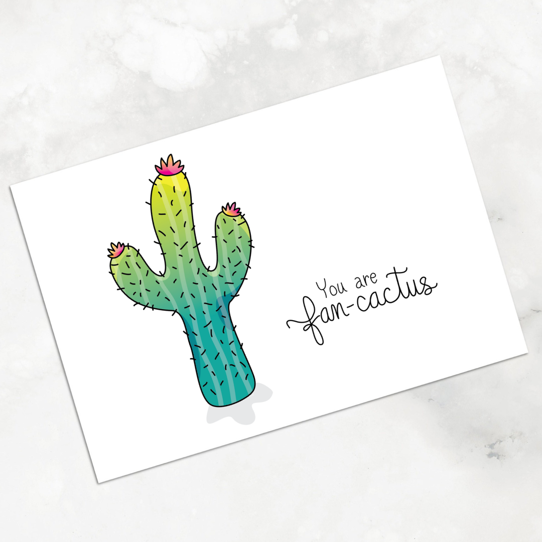 You Are Fan-cactus A2 Greeting Card & Envelope Set