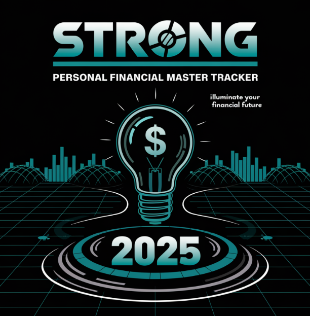 Strong Personal Financial Master Tracker 2025