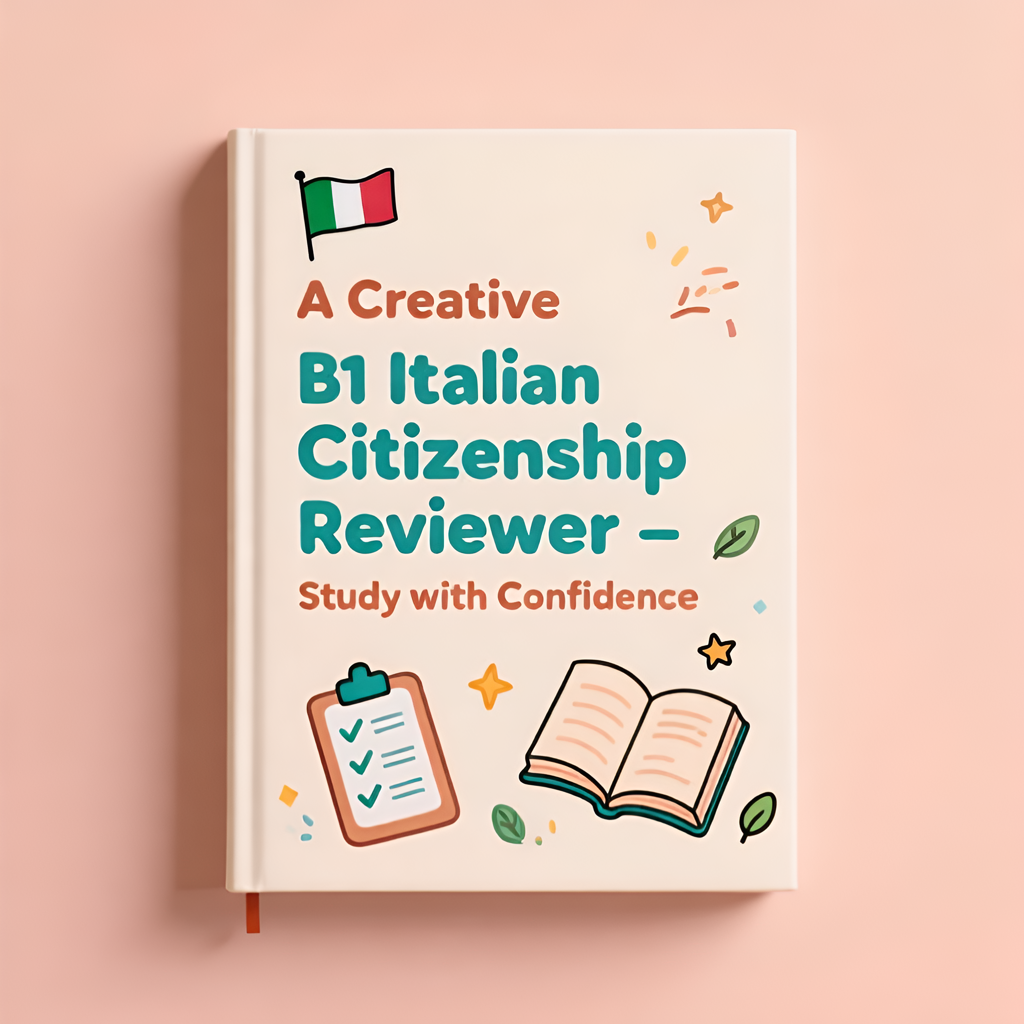 A Creative B1 Italian Citizenship Reviewer (Filipino - Italian )