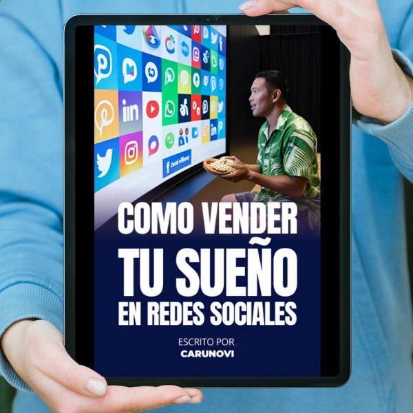 Como Vender Tu Sueño en Redes Sociales