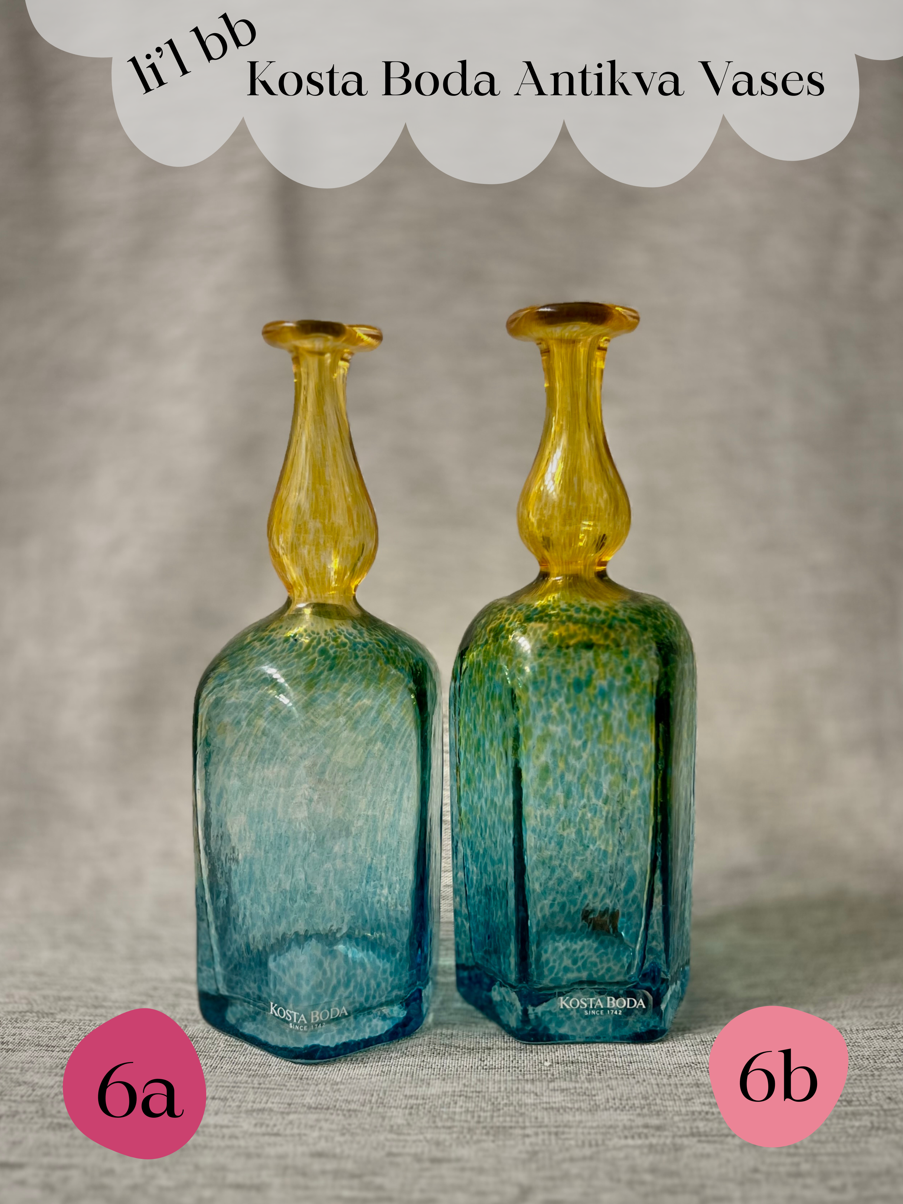 6a & 6b • li’l bb Kosta Boda Antikva Vases
