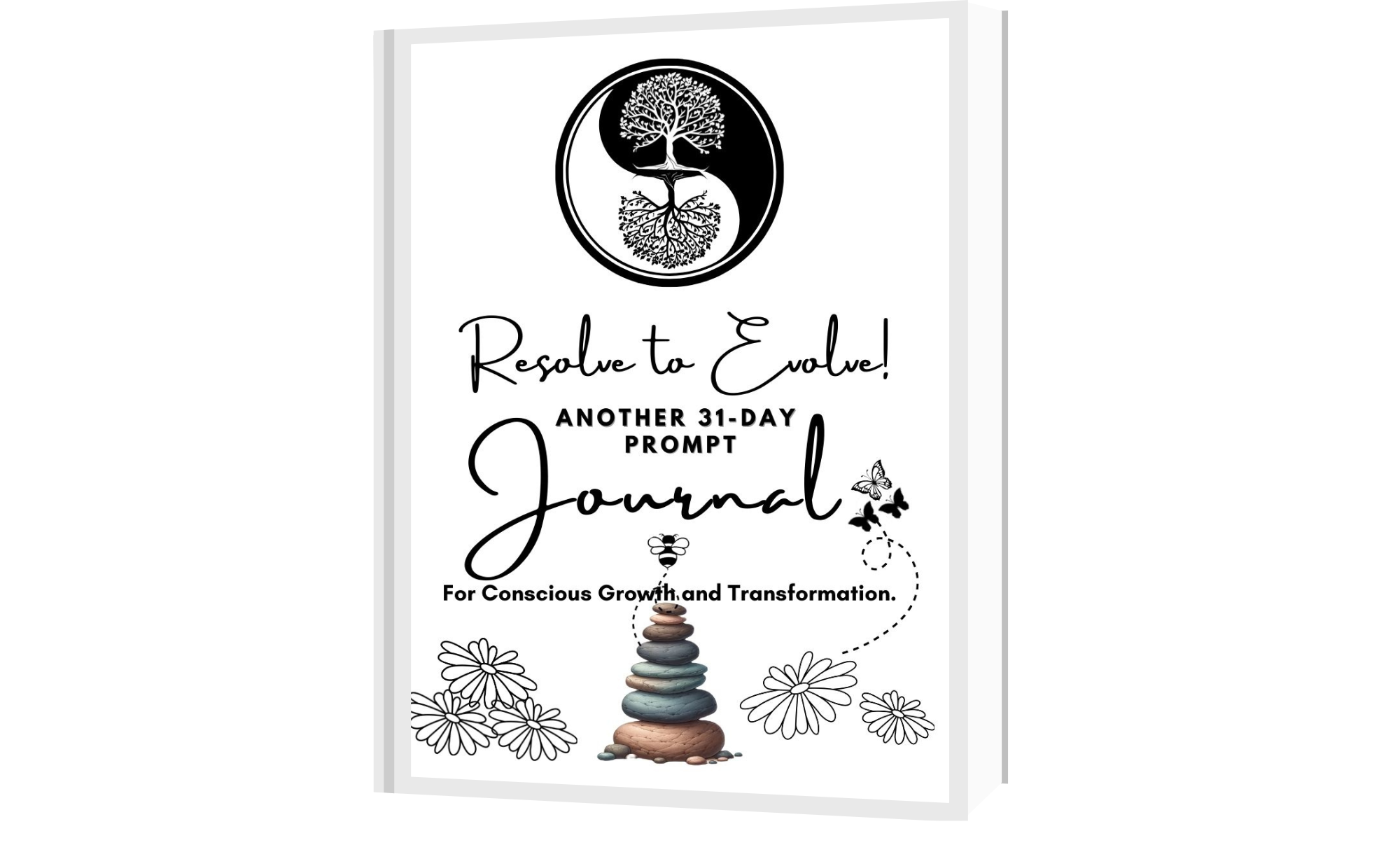 Resolve To Evolve! Another 31-Day Prompt Journal