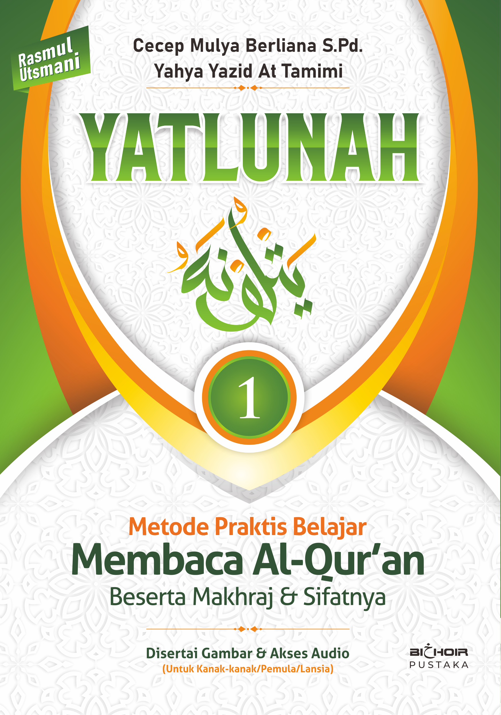 YATLUNAH (JILID 1)