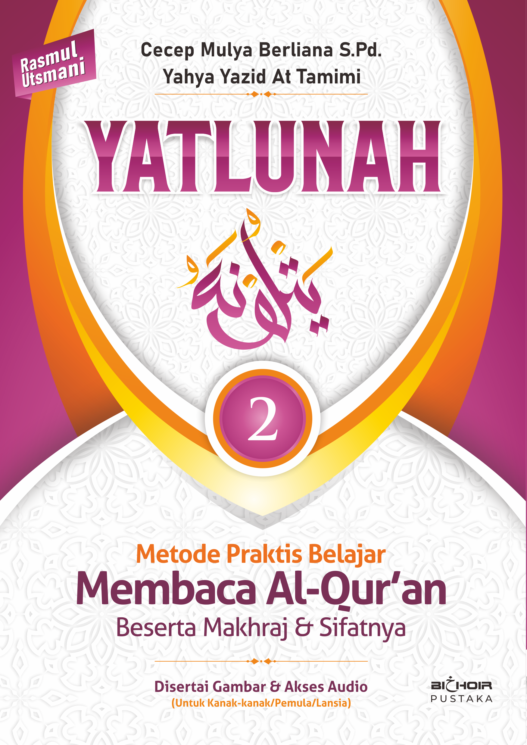 YATLUNAH (JILID 2)