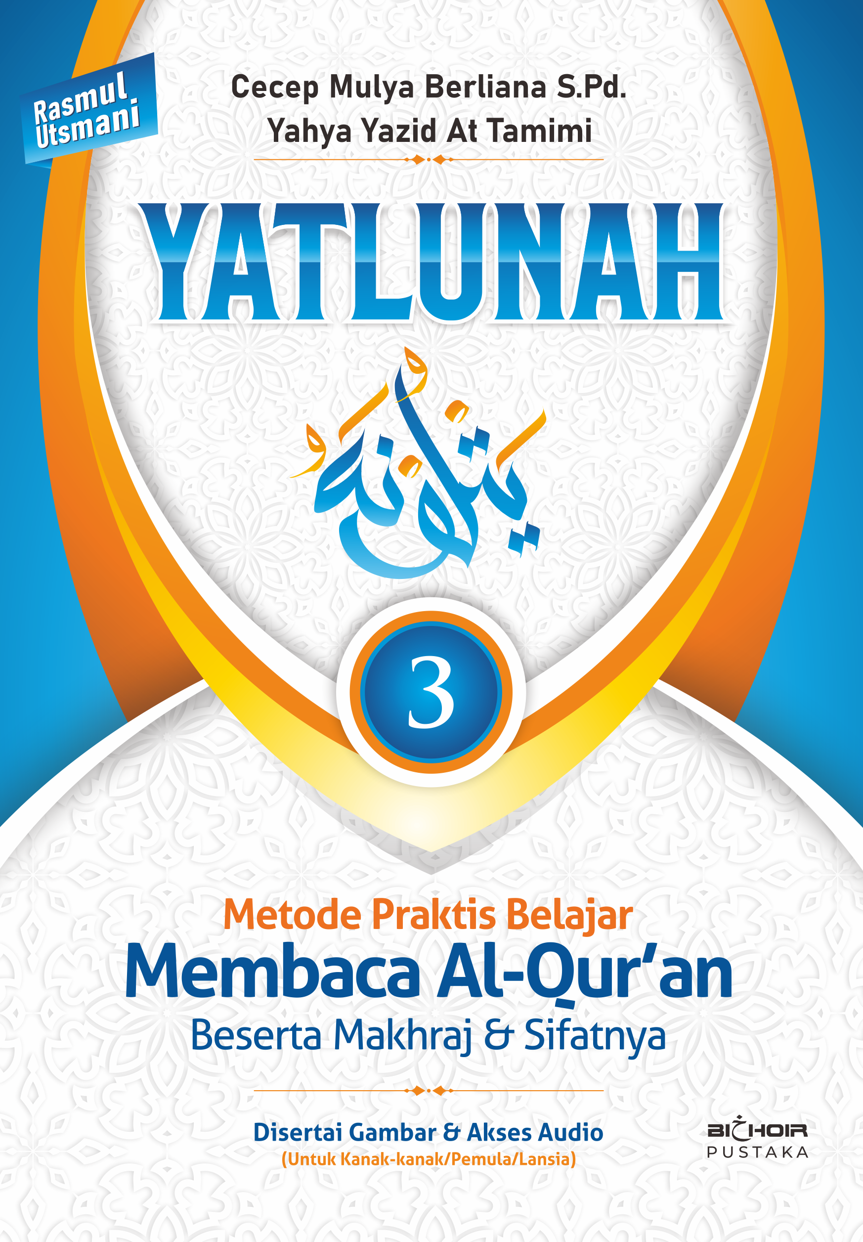 YATLUNAH (JILID 3)