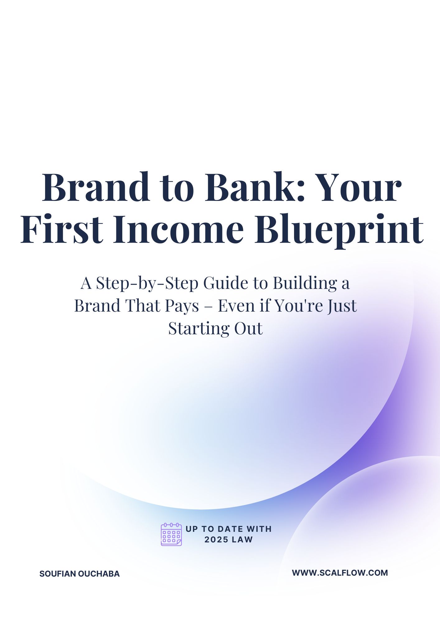 Brand to Bank: Your First Income Blueprint