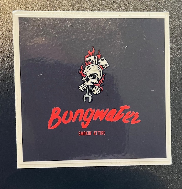 Bongwater Smokin' Attire Vinyl Decal