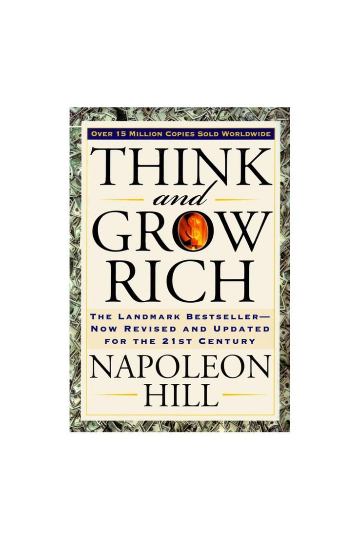 Think and Grow Rich by Napoleon Hill