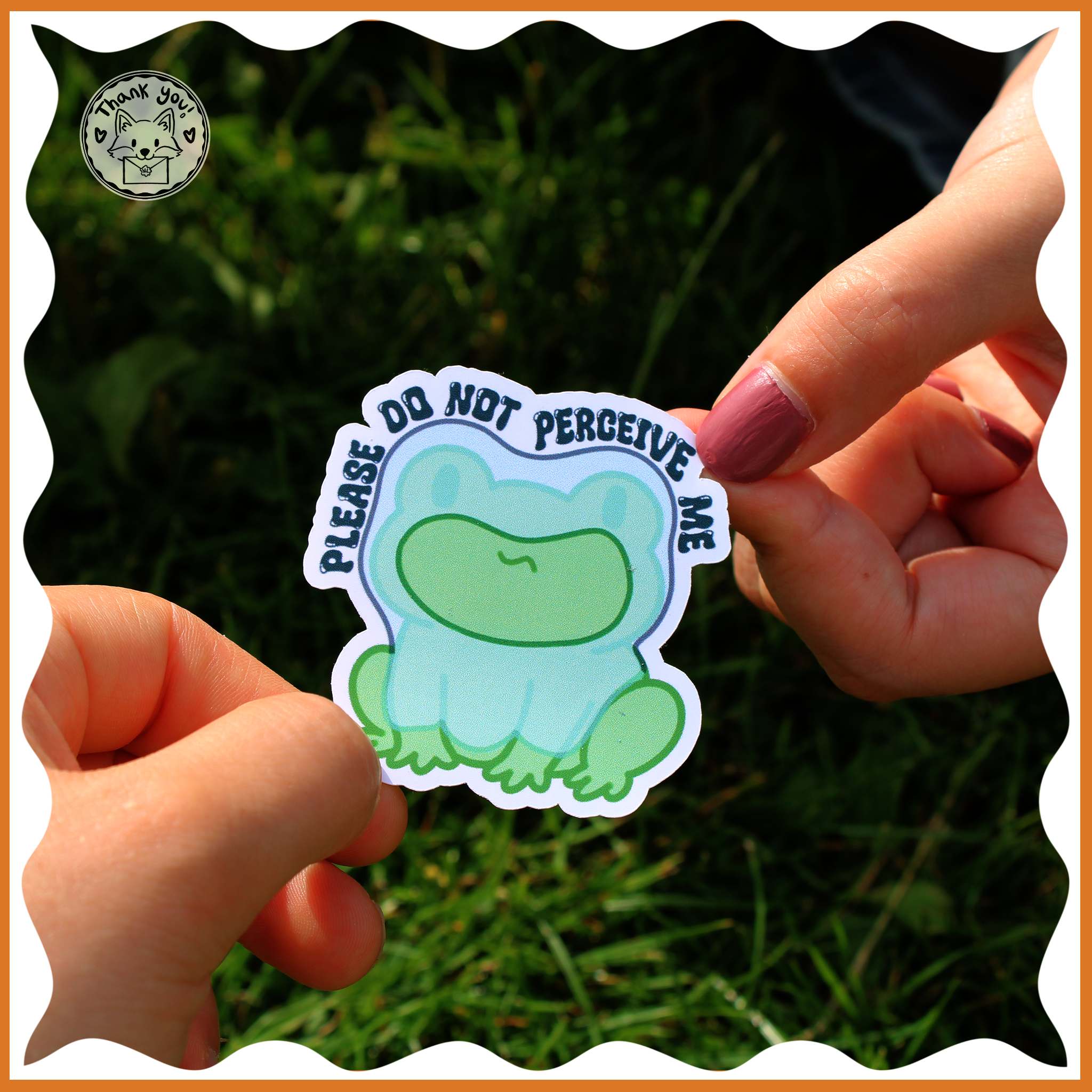 Frog Sticker - Please Do Not Perceive Me