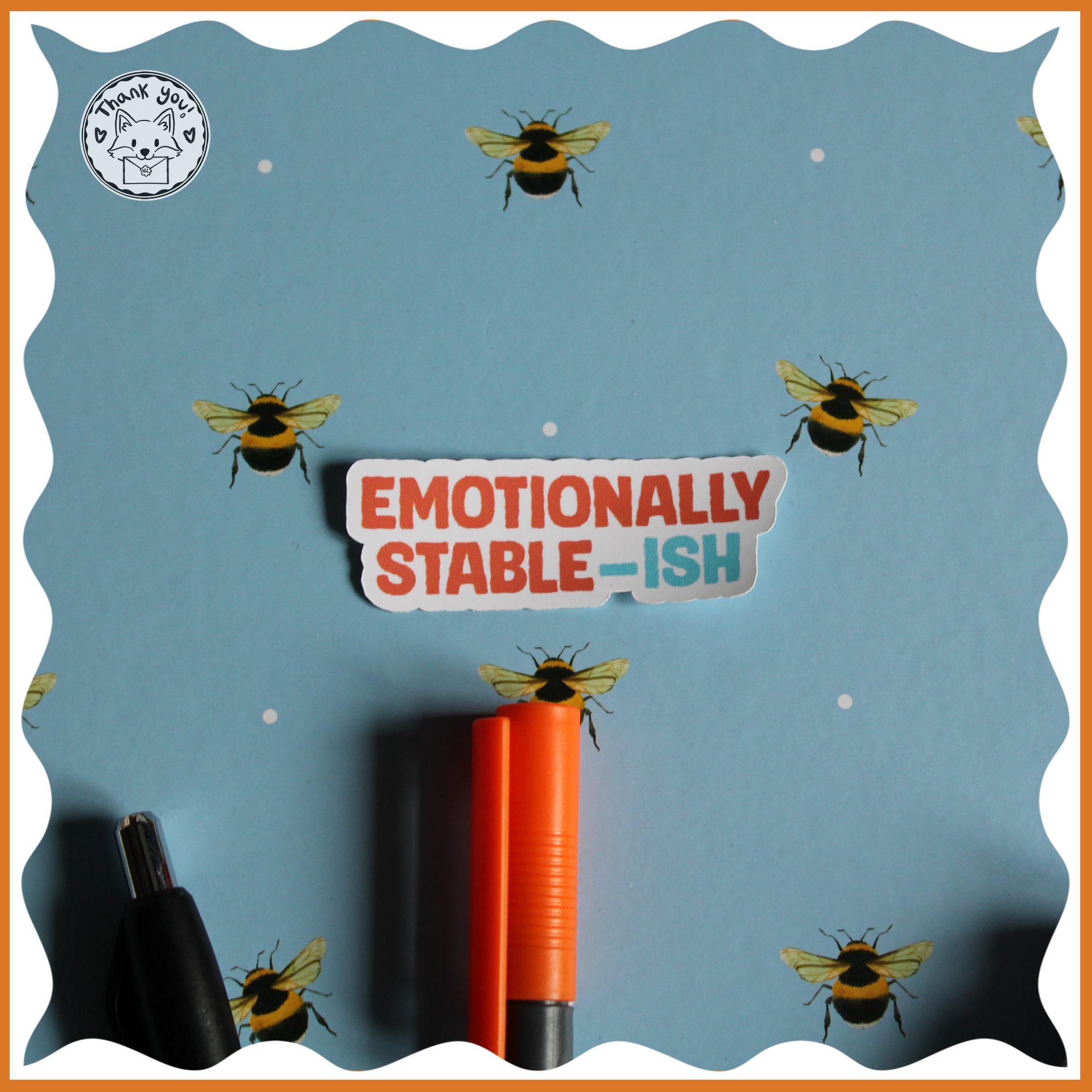 Emotionally Stable-ish Sticker