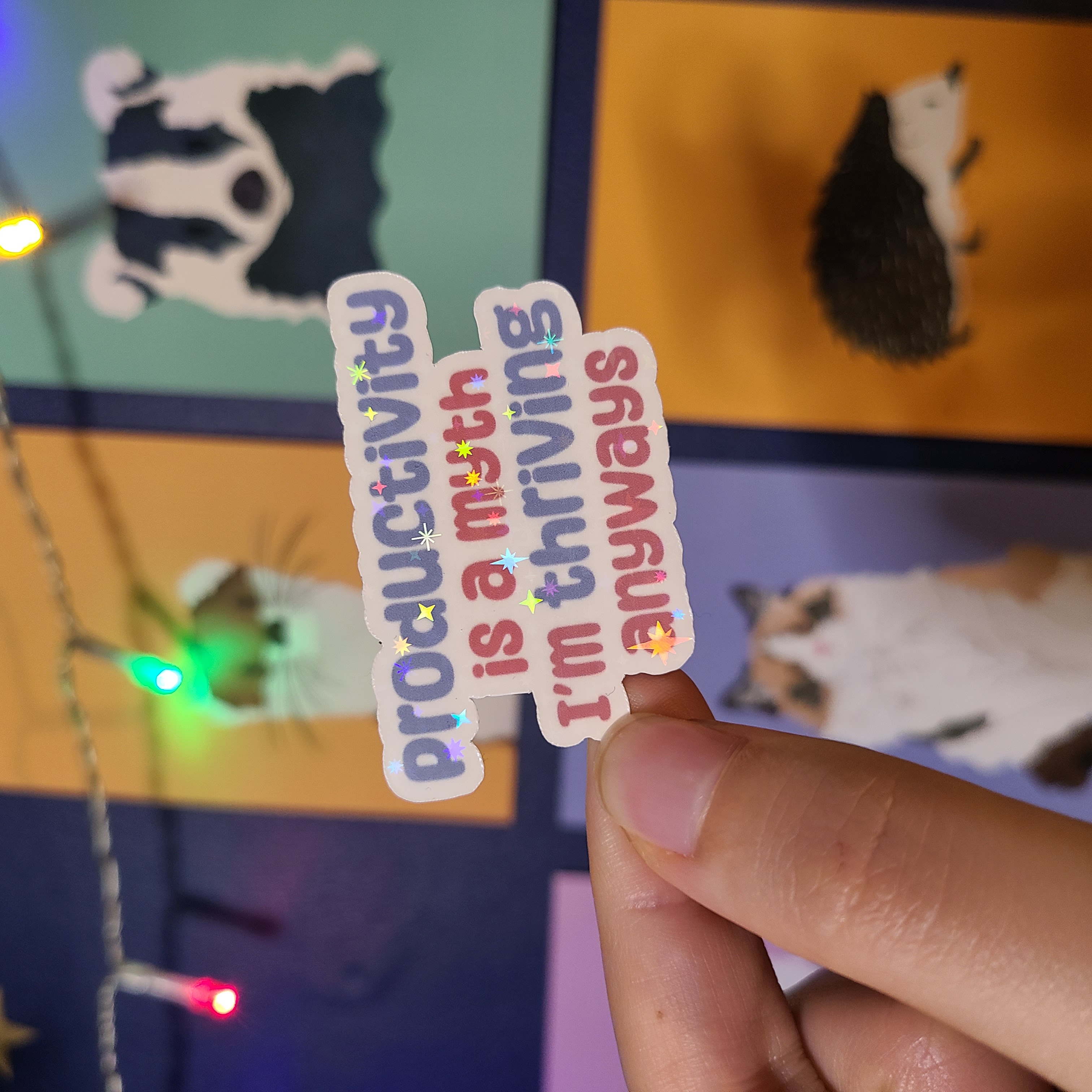 Productivity Is a Myth Sticker