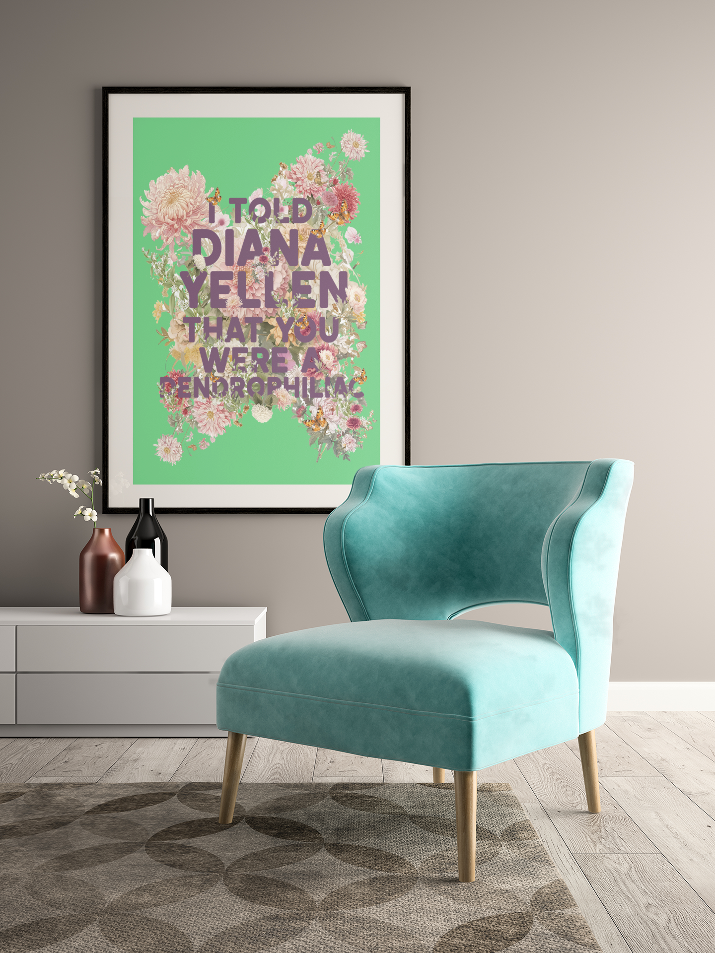 I Told Diana Yellen You Were a Dendrophiliac Print | Can’t Hardly Wait Inspired Quote | 90s Nostalgia Wall Art | Digital Download