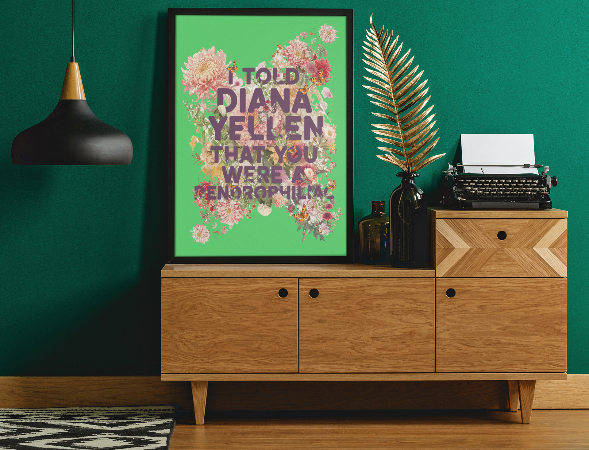 I Told Diana Yellen You Were a Dendrophiliac Print | Can’t Hardly Wait Inspired Quote | 90s Nostalgia Wall Art | Digital Download