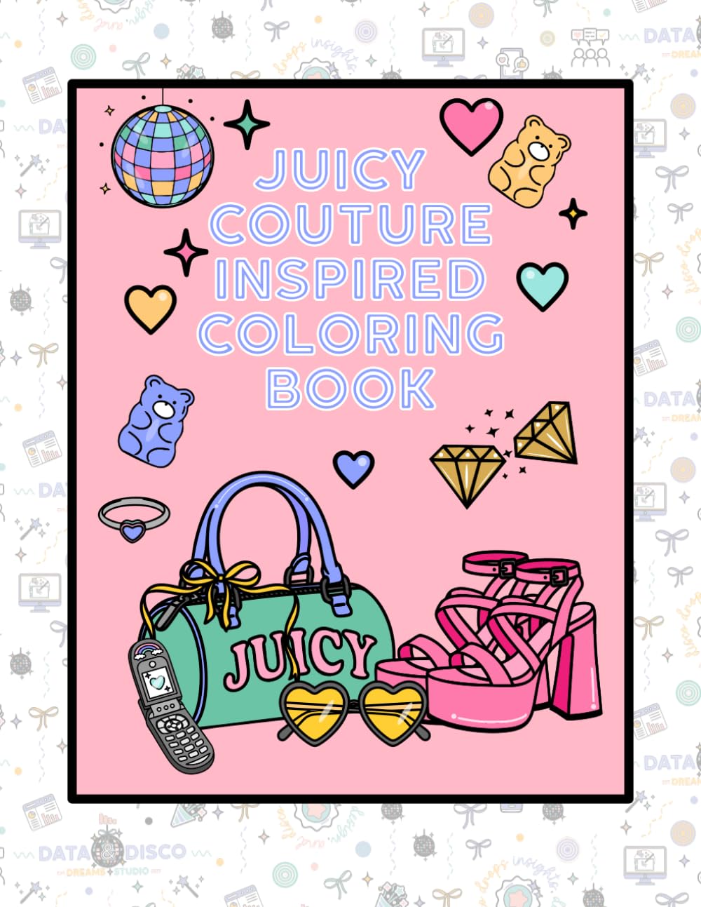 PHYSICAL PRODUCT | READY TO SHIP | Glam Couture Coloring Book: 32 Fashion, Beauty, Travel & Self-Care