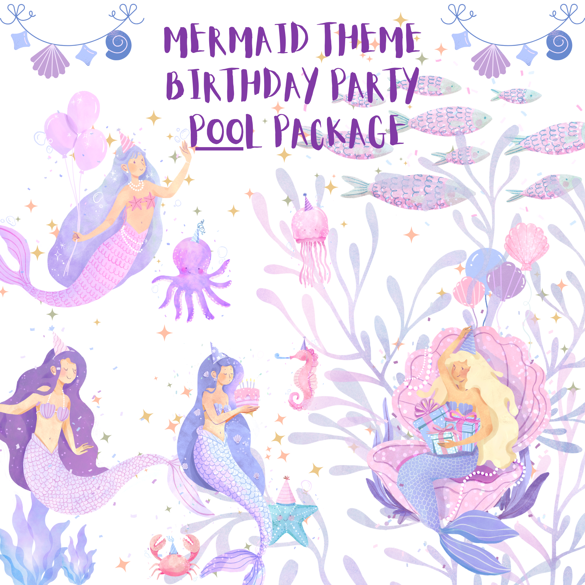 Mermaid Theme Pre- Planned POOL Party Package