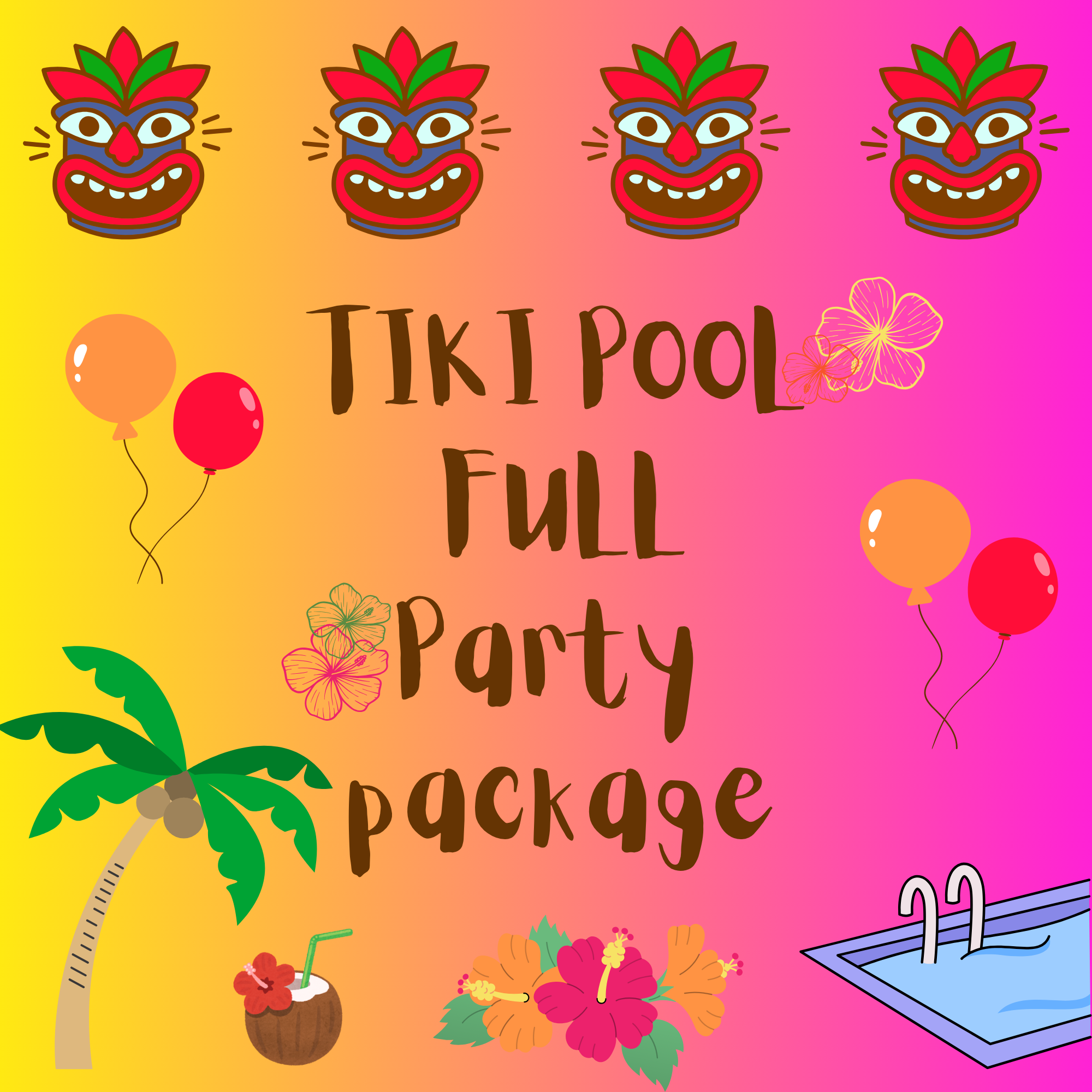 Tiki Pool Party Birthday Package