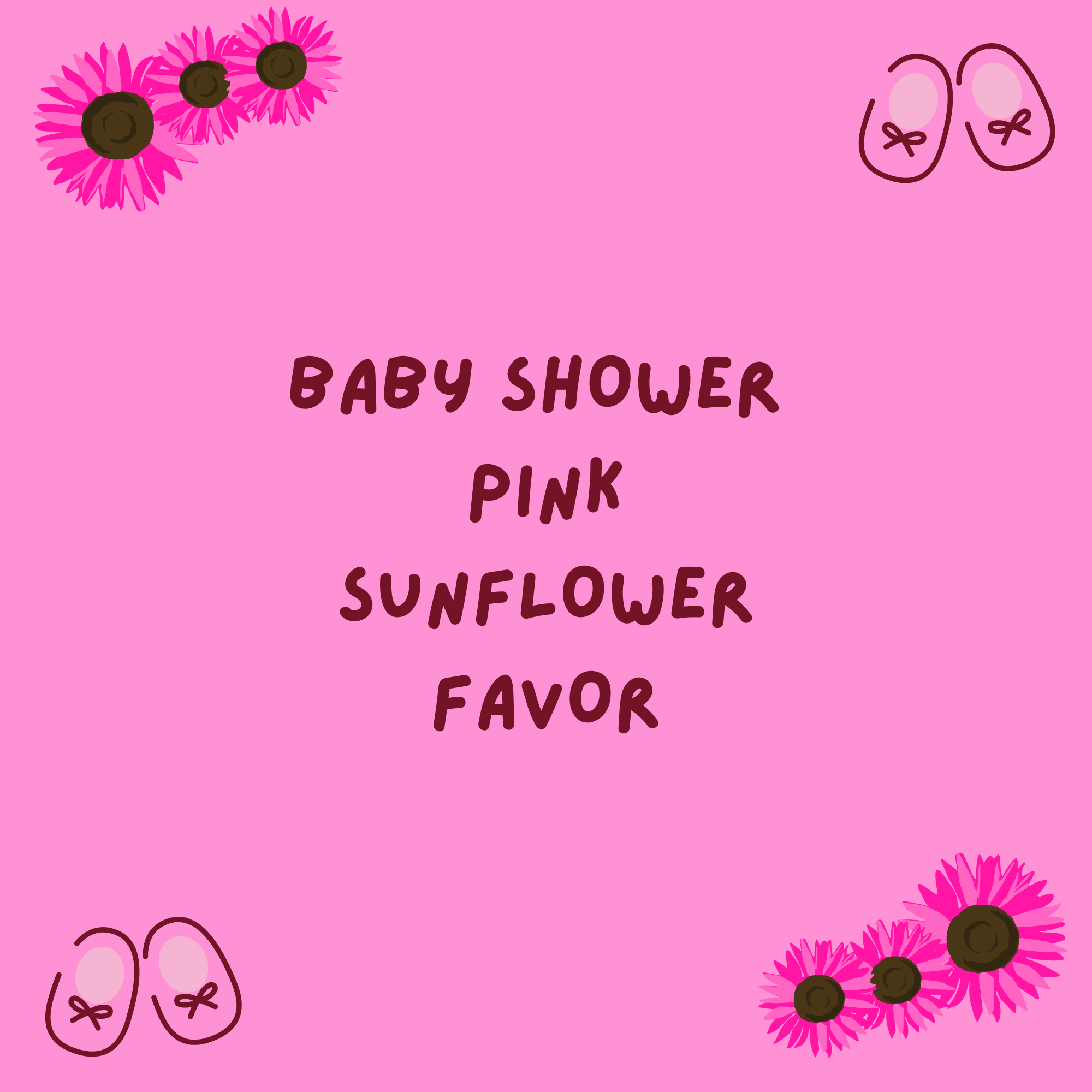 Baby Shower Pink Sunflower, Favor