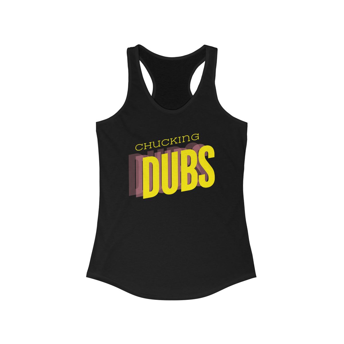 “Chucking Dubs” Racerback Tank – Cheer Loud. Move Freely.