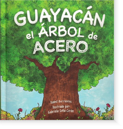 Guayacán el árbol de acero