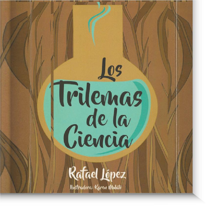 Los trilemas de la ciencia