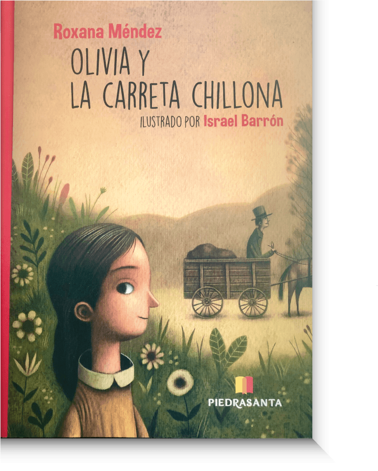 Olivia y la carreta chillona