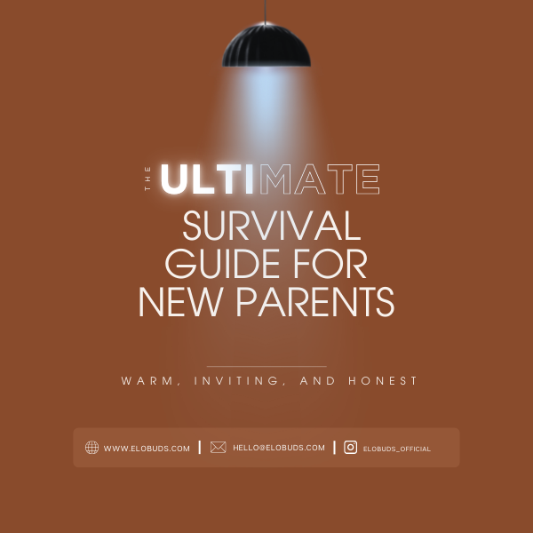  The Ultimate Survival Guide for New Parents